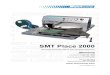 SMT Place 2000 - Microsoft · 2019. 4. 2. · SMT Place 2000 Benchtop Assembly Station with Integrated Dispense Manncorp 1610 Republic Road Huntingdon Valley, PA 19006 215-830-1200