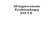 Magnesium Technology 2015978-3-319-48185...2015 Proceedings of a symposium sponsored by Magnesium Committee of the Light Metals Division of The Minerals, Metals & Materials Society