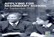 APPLYING FOR SECONDARY SCHOOL - Amazon S3 · SECONDARY SCHOOL for September 2020. 2 APPLYING FOR SECONDARY SCHOOL FOR SEPTEMBER 2020 Location of Brent secondary schools SDEN TION