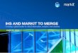 IHS AND MARKIT TO MERGE+1 303 397-2969 +44 20 7260 2000 Participants in the Solicitation IHS, Markit, and their respective directors and executive officers may be deemed to be participants