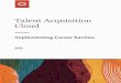 Cloud Talent Acquisition - Oracle ... Talent Acquisition Cloud Implementing Career Section Chapter 1