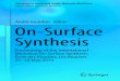 André Gourdon Editor On-Surface Synthesis...Series Editor: Christian Joachim Advances in Atom and Single Molecule Machines André Gourdon Editor On-Surface Synthesis Proceedings of