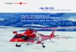Flight Inspection of IFR Helicopter Procedures...ce (PinS) procedures and approaches to hospi-tals for a country-wide all-weather Helicopter Emergency Medical Service (HEMS). Requi-red