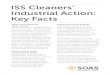 ISS Cleaners’ Industrial Action: Key Facts...ISS Cleaners’ Industrial Action: Key Facts What is the industrial action about? There is currently a dispute between the cleaners’