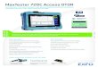 MaxTester 720C Access OTDRg... · 2020. 3. 10. · MaxTester 720C Access OTDR THE HANDHELD OTDR. . . REINVENTED. The MaxTester 700B/C Series is the first tablet-inspired OTDR line