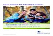 Your Guide to PacificSource - eHealthInsurance · 2017. 9. 22. · About SmartChoice Plans ... Health and Wellness Education You can receive a reimbursement of up to $50 per eligible