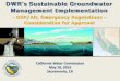 DWR’s Sustainable Groundwater Management …...1 DWR’s Sustainable Groundwater Management Implementation - GSP/Alt. Emergency Regulations - Consideration for Approval California