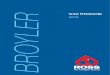 Ross Broiler Pocket Guide 2015en.aviagen.com/.../Ross-Broiler-Pocket-Guide-2015-TR.pdf · 2017. 3. 9. · ROSS BROYLER CEP KİTAPÇIĞI: Civciv Sevk ve İdaresi PROSEDÜR Civcivlerde