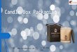 Candle box packaging with Printed logo & Design in London, UK