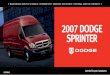 2007 DODGE SPRINTER - FCA Group · 2013. 10. 25. · 2007 Dodge Sprinter. EMISSION DEFECT WARRANTY The 3/60 Basic Warranty covers all emission control components for 3 years or 60,000