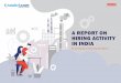 A REPORT ON HIRING ACTIVITY IN INDIA · 2020. 3. 12. · Naukri.com, India’s No. 1 job site and the flagship brand of Info Edge introduced the concept of e-recruitment in India