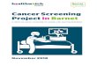 Cancer Screening Project in Barnet · Cervical Cancer screening and Bowel Cancer screening. ... • Lessons learnt, including best practice and areas for improvement, will be shared