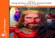 Unit 3 King Arthur and the Round Table · 2020. 7. 22. · in King Arthur and the Round Table 1. coronation, n. a ceremony in which a king or queen is crowned (26) 2. custom, n. the