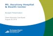 Mt. Ascutney Hospital & Health Centergmcboard.vermont.gov/sites/gmcb/files/MAHHC GMCB Budget Pres… · Budget Presentation Green Mountain Care Board August 29, 2018. Presenting 