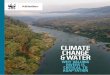 New CLIMATE CHANGE & WATERd2ouvy59p0dg6k.cloudfront.net/downloads/wwf_abi_water... · 2019. 7. 13. · Climate Change and ater 6 Freshwater species are at particular risk of climate-related