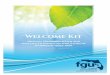 Welcome Kit - FGUA · 2020. 2. 23. · There’s a lot of good and important ... it’s important for customers to understand ... As a homeowner, there is responsibility to repair