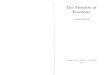 The Morality Freedom - Stephan Kinsella · 2012. 1. 20. · Philosophy: The Influence of H. L. A. Hart (Oxford, forth- coming), ch. 8.1, 'Autonomy, Toleration, and the Harm Principle