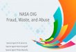 NASA OIG Fraud, Waste and Abuse Day 1...¢  2019. 12. 17.¢  NASA Office of Inspector General (OIG) Office
