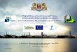 Pašvaldības uzdevumi jaunās Eiropas energoefektivitātes … · 2013. 6. 25. · 25.04.2013 1 . Konference “ENERGOEFEKTIVITĀTE 2013-2020 – POLITIKAS . UN FINANŠU IZAICINĀJUMI”