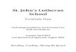 St. John’s Lutheran Schoolstjohnsmayville.com/wp-content/uploads/2020/08/... · webcams, Smart Boards, iPads, digital cameras, Chrome books, etc.) Disclaimer: Due to the constant
