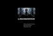 I, FRANKENSTEIN · 2012. 2. 21. · Motion Graphics Portfolio | Movie Titles 2013+ | Hyung Kyu Choi Idea/Conceptualize Creative Writing/Reference Style Frames Storyboard Concept 02