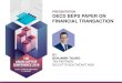 PRESENTATION OECD BEPS PAPER ON FINANCIAL TRANSACTION€¦ · OECD BEPS PAPER ON FINANCIAL TRANSACTIONS Background •On 3 July 2018, the Organisation for Economic Co-operation and