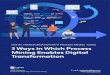 DIGITAL TRANSFORMATION WITH PROCESS MINING -GUIDE 3 … · digital transformation initiatives. Meanwhile, process mining has grown in popularity, as a way to increase the efficiency