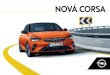 NOVÁ CORSA - GM OPELOpel Corsa-e je nové vozidlo pripravené na budúcnosť elektromobility vďaka batériám na palube. Prináša skvelý dojazd 330 km (podľa WLTP)1 na jedno nabitie