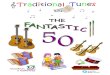 THE FANTA TS IC 50C...present this book of traditional tunes for classroom use. The resource was originally commissioned to support the development of tin whistle playing in schools