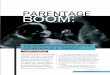 PARENTAGE BOOM · world with the use of a third-party egg donor, a known sperm donor or a gestational carrier for anyone other than a married couple who were both genetically related