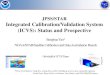 JPSS/STAR Integrated Calibration/Validation …...NOAA/STAR/Satellite Calibration and Data Assimilation Branch On behalf of ICVS Team *Other contributors: Tong Zhu, Lihang Zhou, Mitch