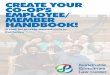 HANDBOOK! MEMBER EMPLOYEE/ CO-OP'S CREATE YOUR · 2019. 10. 10. · TOOL FOR WORKER-OWNED LLCS IN CALIFORNIA CREATING THEIR OWN HANDBOOK This tool is not a completed handbook for