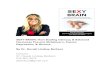 SEXY BRAIN: How Sizzling Intimacy & Balanced Hormones ......SEXY BRAIN: How Sizzling Intimacy & Balanced Hormones Prevent Alzheimer’s, Cancer, Depression, & Divorce. By Dr. Devaki