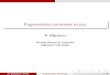 Université Mentouri de Constantine Département Informatiquefiles.gl3.webnode.fr/200000130-89a658aa02/02-Java-thread.pdf · 2011. 11. 1. · Les threads en Java 1 JVM = un processus