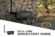 CELL-LINK QUICKSTART GUIDE · 2020. 7. 31. · SPYPOINT.COM/SUPPORT Live chat support at Join the community Sit back and relax as this device is covered by the "Know you’re covered"