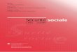 Sécurité sociale...Sécurité sociale CHSS 2/2006 65 éditorial Editorial résolu qu’une nouvelle réforme permettant de la consoli-der jusqu’en 2020 devait être préparée