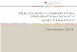 FRAUD AND CORRUPTION PREVENTION POLICY AND STRATEGY · 2018. 4. 5. · PREVENTION POLICY & STRATEGY Fraud and Corruption Prevention Policy and Strategy Owner: Governance, Risk and