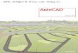 AutoCAD · 2010. 8. 10. · AutoCAD Map 3D는 도로, 토지 개발, 상하수도, 전력 공사를 진행할 때 설계, GIS 및 자산 데이터를 보다 쉽게 작성, 관리