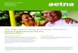 Aetna Supplemental Retiree Medical Plan*...Quality health plans & benefits Healthier living Financial well-being Intelligent solutions Plan features and claims processing information