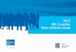 2012 RBC Canadian Water Attitudes Study€¦ · 2012 marks the fifth annual Canadian Water Attitudes Study, and RBC is making it freely available to NGOs and other interested parties,