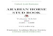 ARABIAN HORSE STUD BOOKeahs.org/StudBooks/UAE Arabian Horse Stud Book Vol XXXI.pdfArabian Horse Stud Book Volume XXXI - Emirates Arabian Horse Society - United Arab Emirates. NAME