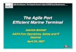 The Agile Port Efficient Marine Terminal...Agile Port Systems - Port Capacity Issues in Light of (DOD) Surge Requirements The Agile Port Efficient Marine Terminal The Agile Port Efficient