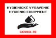 HYGIENICKÉ VYBAVENIE HYGIENIC EQUIPMENT · 2020. 3. 26. · covid-19 hygienickÉ vybavenie hygienic equipment. created date: 3/24/2020 2:02:51 pm