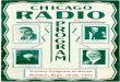CH ICAGO...Oscar Heather and Irma Glen. WENR-6 P. M.-Dinner Con- cert. Organ and Tip Top Orches- tra. WGN [980]-3o5.9 Owned and operated by The Chicago Tribune. Studio in the Drake