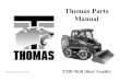 T320 Skid Steer Loader Manual Thomas Parts...Thomas Parts Manual T320 Skid Steer Loader Publication Number 052321SP INDEX - 320 6. ELECTRICAL SYSTEM Electrical Wiring, ROPS..... 6.1