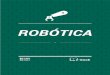 LEGO MINDSTORM - Estudo de peças - Versao Mar-2008clubedotecnico.com/area_vip/apostilas/robotica/rb-1802... · 2015. 7. 8. · 4 Introdução A robótica é um estudo multidisciplinar