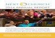 2016 ANNUAL REPORT - My Blog · 2016 ANNUAL REPORT sparking imaginations, connecting congregations, offering a distinctly Presbyterian witness to Jesus Christ NEXTCHURCH.NET INFO@NEXTCHURCH.NET2016