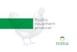 Poultry equipment producer 2019_EN_Small+.pdf¢  a product of a new era of industrial poultry farming