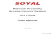 Network Proximity Access Control System 701 Client User ... SOYAL/Client manual 627.pdf[ soyal ] (Operator 99). Please note the factory settings both on the [Login Name] and [Password]