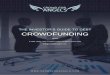 THE INVESTOR’S GUIDE TO DEBT CROWDFUNDING · The crowdfunding industry can be divided into two parts: Rewards/charity based Here the investor does not expect a financial return